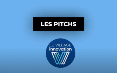 Vidéo Pitch 2’, Le Village Innovation